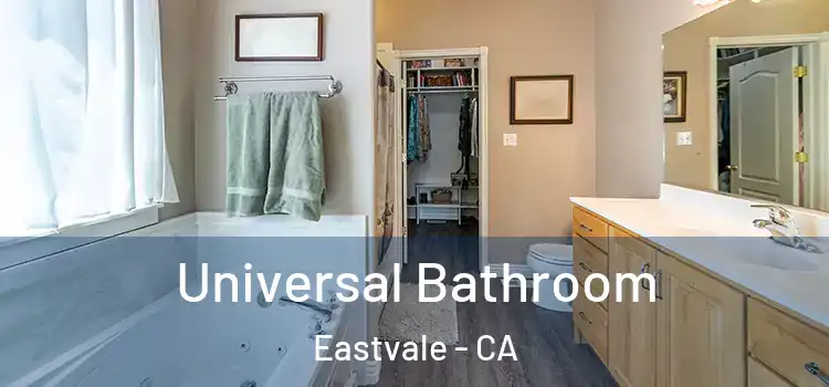 Universal Bathroom Eastvale - CA